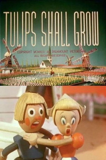Tulips Shall Grow Trailer