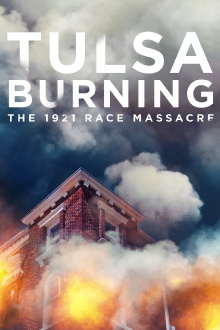 Tulsa Burning: The 1921 Race Massacre Trailer