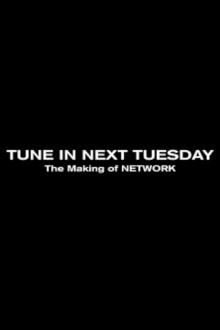Tune in Next Tuesday: The Making of NETWORK Trailer