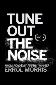 Tune Out the Noise Trailer