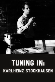 Tuning In – A Film about Karlheinz Stockhausen Trailer