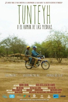 Tunteyh o el rumor de las piedras Trailer