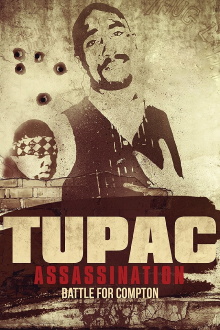 Tupac Assassination: Battle For Compton Trailer