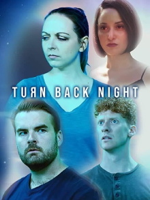 Turn Back Night Trailer