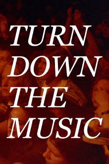 Turn Down the Music Trailer