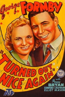 Turned Out Nice Again Trailer