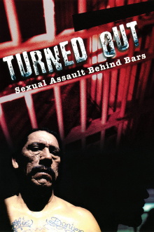 Turned Out: Sexual Assault Behind Bars Trailer