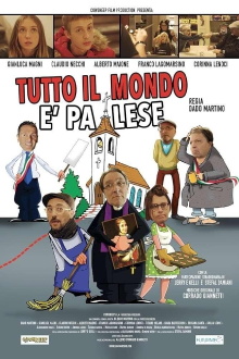 Tutto il mondo è palese Trailer