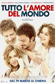Tutto l'amore del mondo Trailer