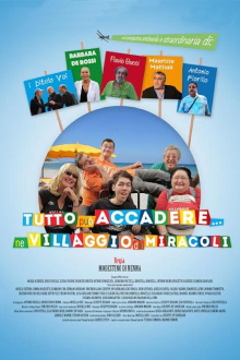 Tutto può accadere nel villaggio dei miracoli Trailer