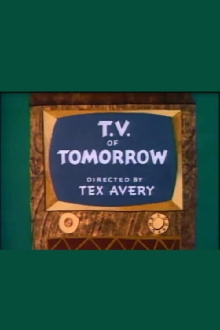 T.V. of Tomorrow Trailer