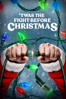 'Twas the Fight Before Christmas Trailer