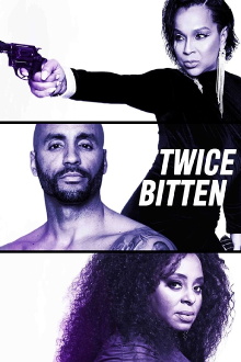 Twice Bitten Trailer