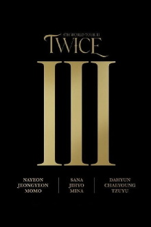 TWICE WORLD TOUR [III] in Seoul Trailer