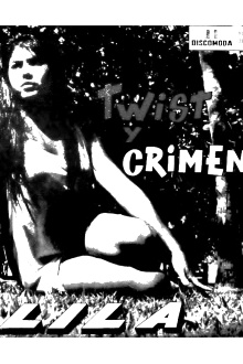 Twist y crimen Trailer