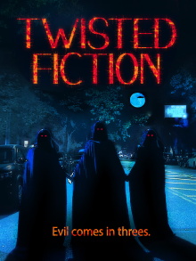 Twisted Fiction Trailer