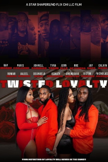 Twisted Loyalty Trailer