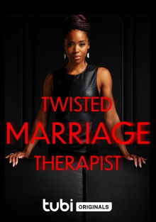 Twisted Marriage Therapist Trailer