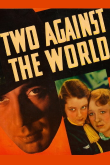 Two Against the World Trailer