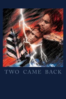 Two Came Back Trailer
