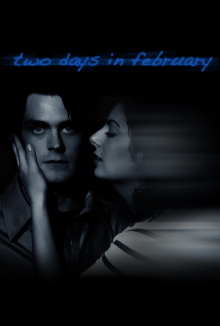Two Days in February Trailer
