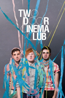 Two Door Cinema Club - Live  Reading Festival 2012 Trailer