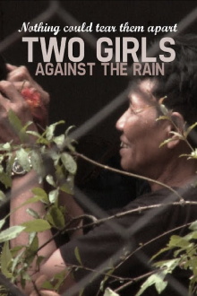 Two Girls Against The Rain Trailer