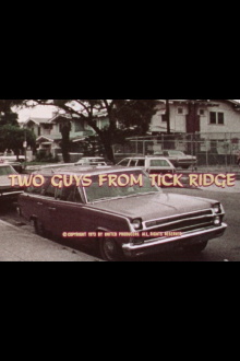 Two Guys from Tick Ridge Trailer