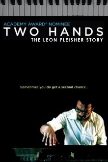 Two Hands: The Leon Fleisher Story Trailer