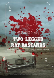 Two-Legged Rat Bastards Trailer