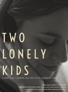 Two Lonely Kids Trailer