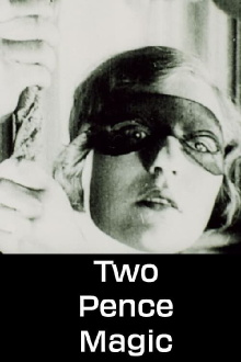 Two Pence Magic Trailer