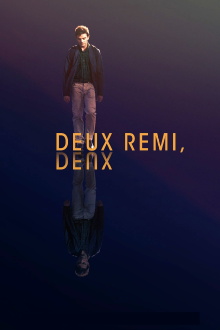 Two Rémi, Two Trailer