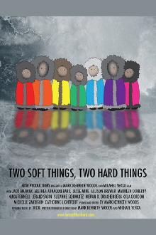 Two Soft Things, Two Hard Things Trailer