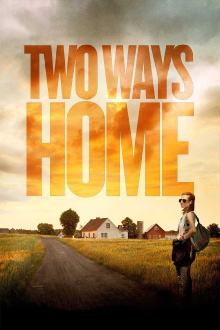 Two Ways Home Trailer