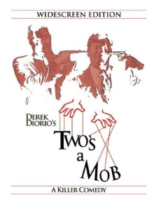 Two's a Mob Trailer