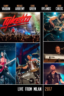 Tyketto - Live From Milan Trailer