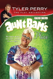 Tyler Perry's Aunt Bam's Place - The Play Trailer