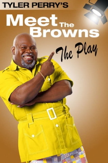 Tyler Perry's Meet The Browns - The Play Trailer