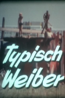 Typisch Weiber Trailer