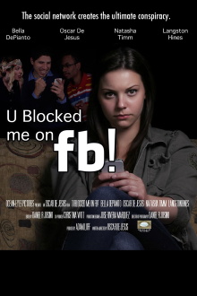 U Blocked me on fb! Trailer