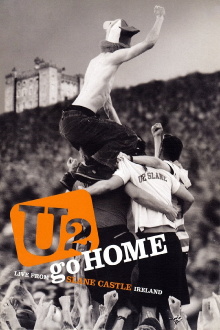 U2 Go Home: Live from Slane Castle, Ireland Trailer