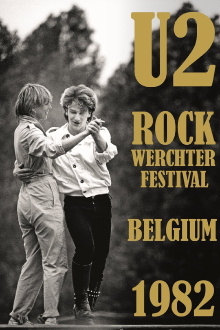 U2 Live at the Rock Werchter Festival 1982 Trailer
