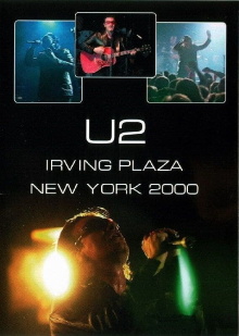 U2 - Live  from Irving Plaza 2000 Trailer