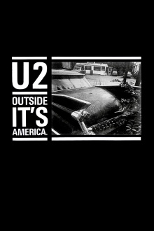 U2: Outside It's America Trailer