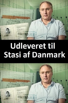 Udleveret til Stasi af Danmark Trailer
