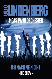 Udo Lindenberg & Das Panikorchester: Ich mach mein Ding - Die Show Trailer