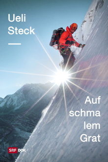 Ueli Steck – Auf schmalem Grat Trailer