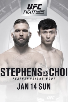 UFC Fight Night 124: Stephens vs. Choi Trailer