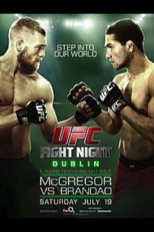 UFC Fight Night 46: McGregor vs. Brandao Trailer